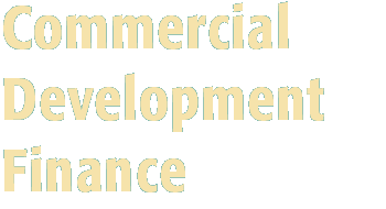 Commercial Development Finance